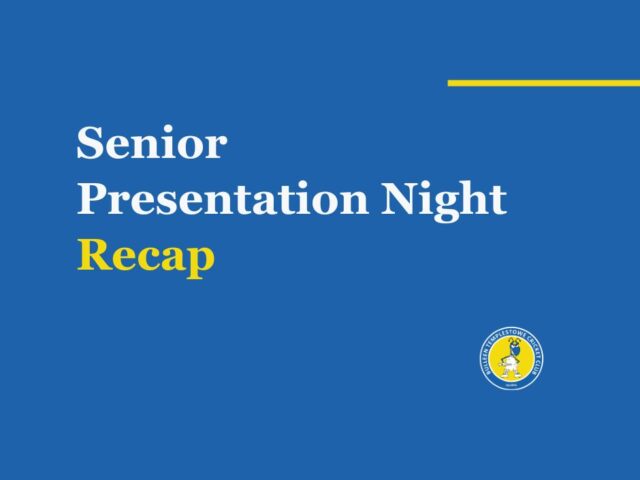 Senior Presentation Night Recap